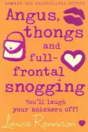 Angus, tangas y morreos frontales - Angus, thongs and full-frontal snogging