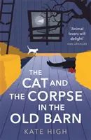 El gato y el cadáver en el viejo granero - The Cat and the Corpse in the Old Barn