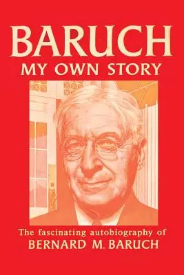 Mi propia historia - Baruch My Own Story