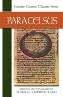 Paracelso: Lecturas esenciales - Paracelsus: Essential Readings