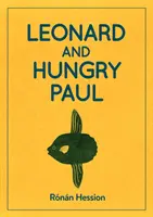 LEONARD Y PAUL HAMBRIENTO - LEONARD AND HUNGRY PAUL