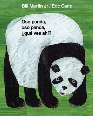 Oso Panda, Oso Panda, ¿Qu Ves Ah? - Oso Panda, Oso Panda, Qu Ves Ah?