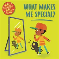 Grandes preguntas, gran mundo: ¿Qué me hace especial? - Big Questions, Big World: What makes me special?