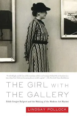 La chica de la galería - The Girl with the Gallery