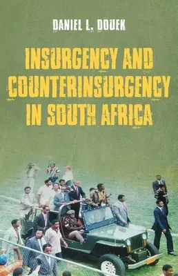 Insurgencia y contrainsurgencia en Sudáfrica - Insurgency and Counterinsurgency in South Africa