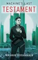 El último testamento de las máquinas - Machine's Last Testament