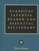 Lector de japonés clásico y diccionario esencial - Classical Japanese Reader and Essential Dictionary