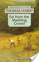 Lejos del mundanal ruido - Far from the Madding Crowd