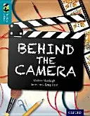 Oxford Reading TreeTops inFact: Nivel 9: Detrás de la cámara - Oxford Reading Tree TreeTops inFact: Level 9: Behind the Camera