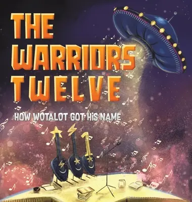 Guerreros Doce - Cómo WOTALOT obtuvo su nombre - Warriors Twelve - How WOTALOT Got His Name