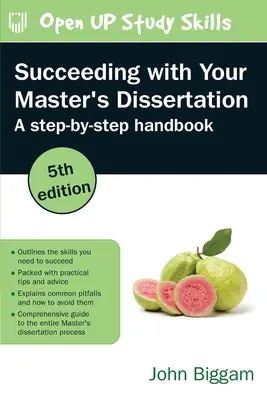 El éxito de su tesis de maestría: Manual paso a paso - Succeeding with Your Master's Dissertation: A Step-by-Step Handbook