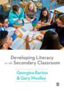 Desarrollo de la alfabetización en el aula de secundaria - Developing Literacy in the Secondary Classroom