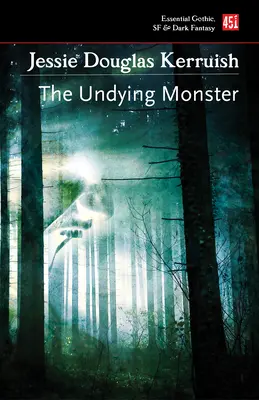 El monstruo imperecedero - The Undying Monster