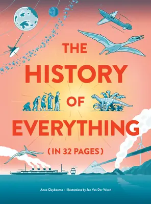 La historia de todo en 32 páginas - The History of Everything in 32 Pages