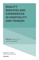 Servicios y experiencias de calidad en hostelería y turismo - Quality Services and Experiences in Hospitality and Tourism
