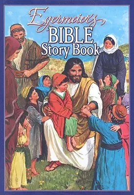 Libro de cuentos bíblicos de Egermeier - Egermeier's Bible Story Book