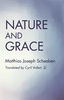 Naturaleza y Gracia - Nature and Grace