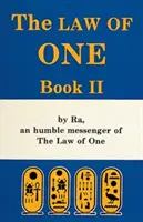 La Ley del Uno: Libro II - The Law of One, Book II