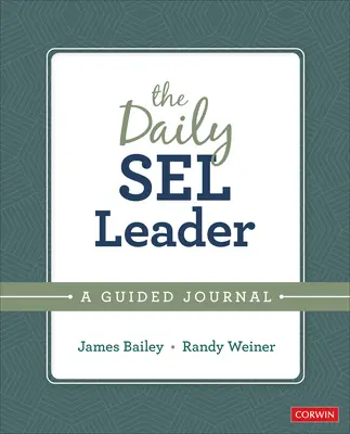 Daily SEL Leader - Un diario guiado - Daily SEL Leader - A Guided Journal