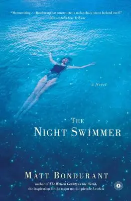 El Nadador Nocturno - The Night Swimmer