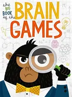 Gran libro de juegos de ingenio - Big Book of Brain Games