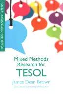 Investigación con métodos mixtos para Tesol - Mixed Methods Research for Tesol