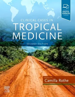 Casos clínicos de medicina tropical - Clinical Cases in Tropical Medicine