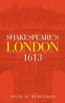 El Londres de Shakespeare de 1613 - Shakespeare's London 1613