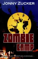 Campamento zombi - Zombie Camp