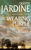 Wearing Purple (Serie Oz Blackstone, Libro 3) - Este emocionante misterio se enfrenta al asesinato y a una ambición mortal. - Wearing Purple (Oz Blackstone series, Book 3) - This thrilling mystery wrestles with murder and deadly ambition