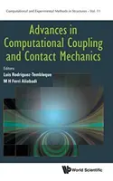 Avances en acoplamiento computacional y mecánica de contacto - Advances in Computational Coupling and Contact Mechanics