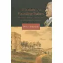 El fracaso de los Padres Fundadores: Jefferson, Marshall y el auge de la democracia presidencialista - Failure of the Founding Fathers: Jefferson, Marshall, and the Rise of Presidential Democracy