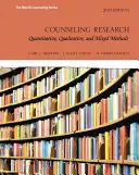 Investigación en asesoramiento: Métodos cuantitativos, cualitativos y mixtos - Counseling Research: Quantitative, Qualitative, and Mixed Methods