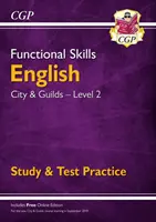 Functional Skills Inglés: City & Guilds Level 2 - Study & Test Practice (para 2021 y posteriores) - Functional Skills English: City & Guilds Level 2 - Study & Test Practice (for 2021 & beyond)