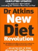 La nueva revolución dietética del Dr. Atkins - Dr Atkins New Diet Revolution