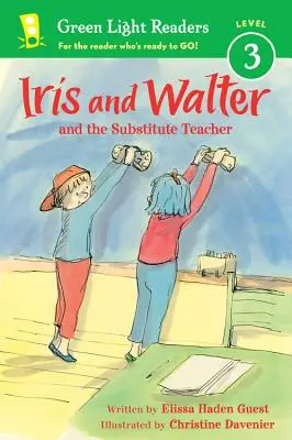 Iris y Walter Profesor sustituto - Iris and Walter: Substitute Teacher