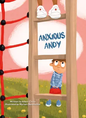 El ansioso Andy - Anxious Andy