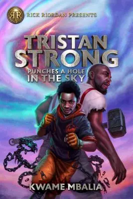 Tristan Strong hace un agujero en el cielo - Tristan Strong Punches a Hole in the Sky