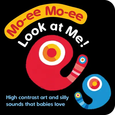 Moimoi--¡Mírame! Un libro de cartón de alto contraste con formas, colores y sonidos para calmar al bebé que llora - Moimoi--Look at Me!: A High Contrast Board Book with Shapes, Colors, and Sounds to Soothe Your Crying Baby