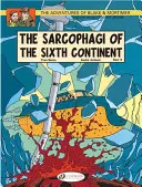 Los sarcófagos del Sexto Continente - Parte 2 - The Sarcophagi of the Sixth Continent - Part 2