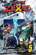 Yu-Gi-Oh! Zexal, Vol. 5, 5