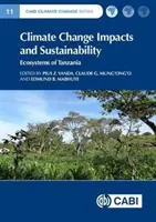 Impactos del cambio climático y sostenibilidad: Ecosistemas de Tanzania - Climate Change Impacts and Sustainability: Ecosystems of Tanzania