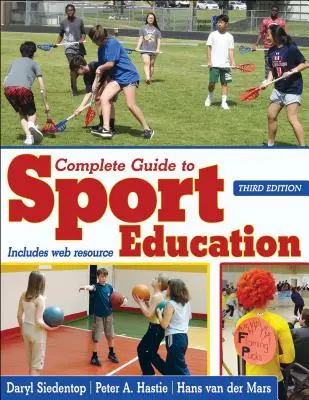 Guía completa de educación deportiva - Complete Guide to Sport Education