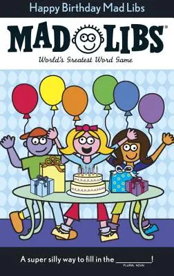 Feliz Cumpleaños Mad Libs - Happy Birthday Mad Libs