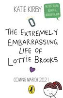 La extremadamente embarazosa vida de Lottie Brooks - Extremely Embarrassing Life of Lottie Brooks