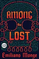 Entre los perdidos - Among the Lost