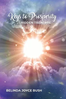Claves para la prosperidad: Tesoros ocultos - Keys to Prosperity: Hidden Treasure