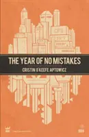 El año sin errores: Una colección de poesía - The Year of No Mistakes: A Collection of Poetry