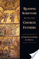 Leer la Escritura con los Padres de la Iglesia - Reading Scripture with the Church Fathers