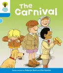 Oxford Reading Tree: Nivel 3: Más cuentos B: El carnaval - Oxford Reading Tree: Level 3: More Stories B: The Carnival